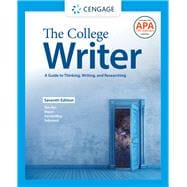 The College Writer: A Guide to Thinking, Writing, and Researching, Loose-leaf Version, 7th + MindTap, 1 term Printed Access Card 9780357659052