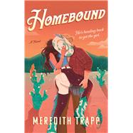 Homebound A Novel 9781668209059