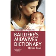Bailliere's Midwives' Dictionary 9780702069062