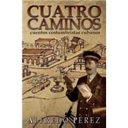 Cuatro Caminos 9781481879064