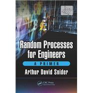 Random Processes for Engineers 9781498799065