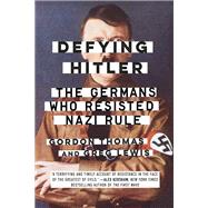 Defying Hitler 9780451489067