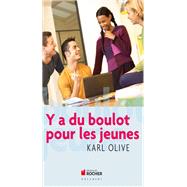 Y a du boulot pour les jeunes 9782268069074