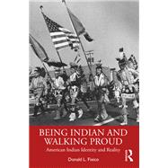 Being Indian and Walking Proud 9781040089095