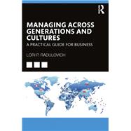 Managing Across Generations and Cultures 9781003489139