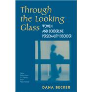 Through The Looking Glass 9780367319144