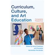 Curriculum, Culture, and Art Education, Second Edition 9781438499147