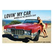 Lovin' My Car 9781576879177