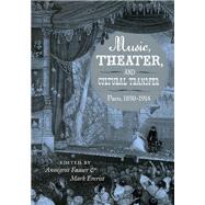 Music, Theater, and Cultural Transfer 9780226239262