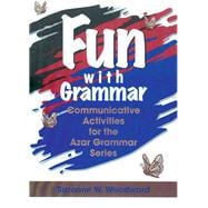 Fun With Grammar: Communicative Activities for the Azar Grammar Series 9780135679265