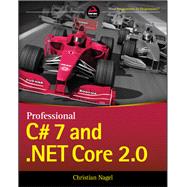 Professional C# 7 and .net Core 2.0 9781119449270