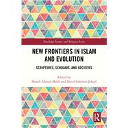 New Frontiers in Islam and Evolution 9781032429274