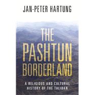 The Pashtun Borderland 9781009289276