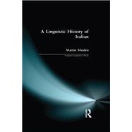 Linguistic History of Italian, A 9780582059290