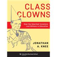Class Clowns 9780231179294