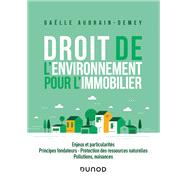Droit de l'environnement pour l'immobilier 9782100819294
