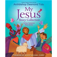 My Jesus Story Collection 9780310769323