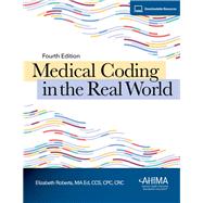Medical Coding in the Real World 9781584269328
