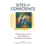 Sites of Conscience 9780774869331