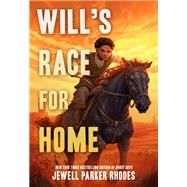 Will's Race for Home 9780316299336