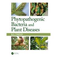 Phytopathogenic Bacteria and Plant Diseases 9780429519369