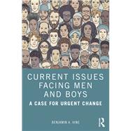 Current Issues Facing Men and Boys 9781032709369