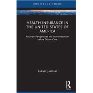 Health Insurance in the United States of America 9781040369371