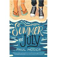 Summer and July 9780062849373