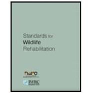 Standards for Wildlife Rehabilitation 9781931439374