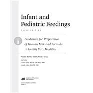 Infant and Pediatric Feedings 9780880919401