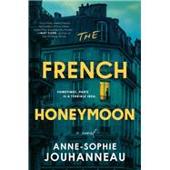 The French Honeymoon 9781464229404