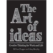 The Art of Ideas 9780231179409