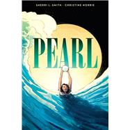 Pearl: A Graphic Novel 9781338029420