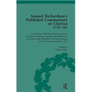 Samuel Richardson's Published Commentary on Clarissa, 1747-1765 Vol 3 9781003549437