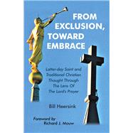 From Exclusion, Toward Embrace 9781973679455
