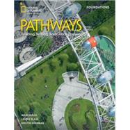 Pathways Reading, Writing, and Critical Thinking Foundations with the Spark platform 9780357979457