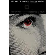 The Salem Witch Trials Reader 9780306809460