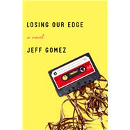 Losing Our Edge 9781504009508
