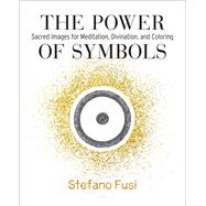 The Power of Symbols 9781582709512