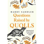 Questions Raised by Quolls 9781922419514