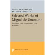 Selected Works of Miguel De Unamuno 9780691609515