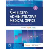 The Simulated Administrative Medical Office 9780323829519