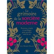 Le grimoire de la sorcière moderne 9782017159520