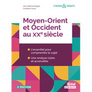 Moyen-Orient et Occident au XXe siècle 9782749539539