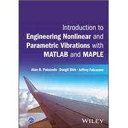 Nonlinear, Parametric and Rotordynamic Vibrations 9781119319542