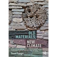 Old Materials, New Climate 9780367749576