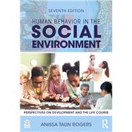 Human Behavior in the Social Environment 9781032799643