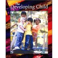 The Developing Child, Student Edition 9780078689680