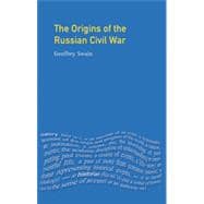 The Origins of the Russian Civil War 9780582059689
