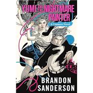 Yumi and the Nightmare Painter 9781250899699
